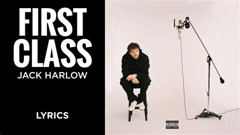 Lyrics for First Class by Jack Harlow 